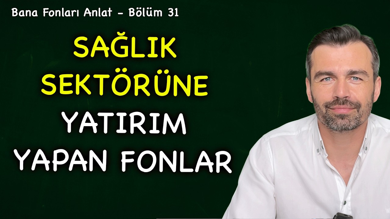 Emrah Lafçı: Sağlık ve İlaç Fonları Analizi — 4 Temmuz 2026