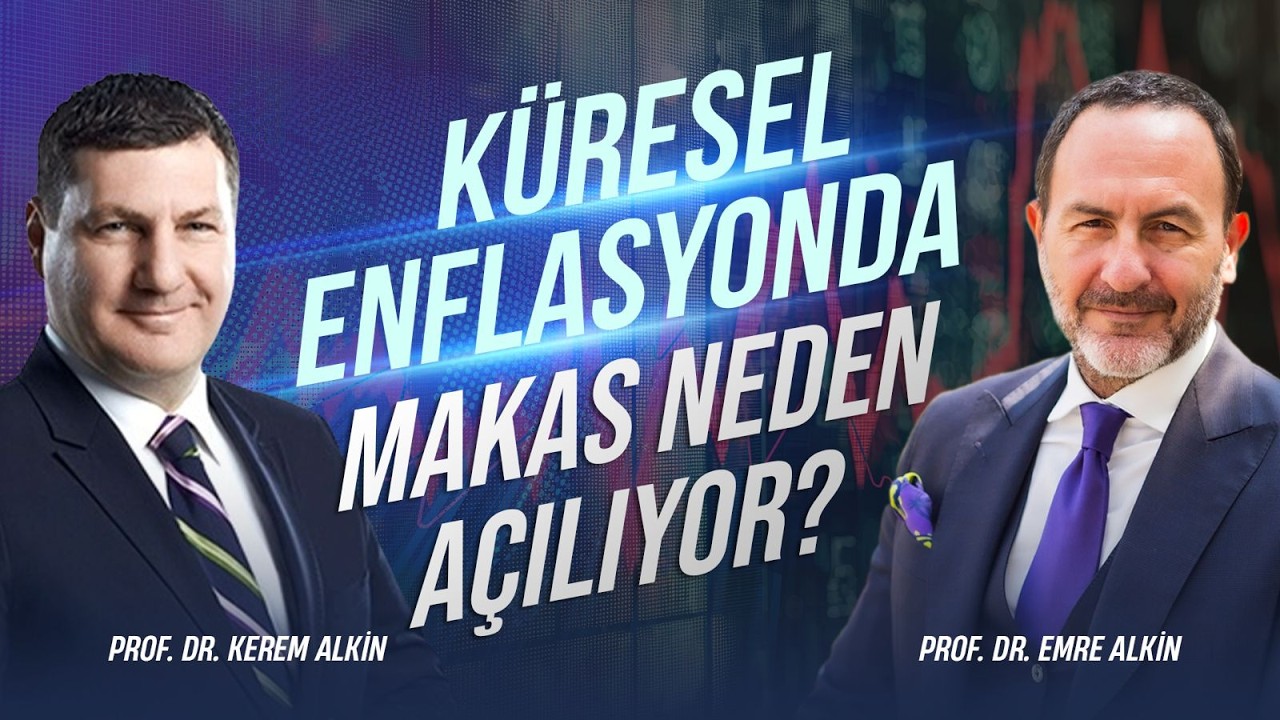 Emre Alkin: 9 Mart 2026 Enflasyon ve Petrol Fiyatları Analizi