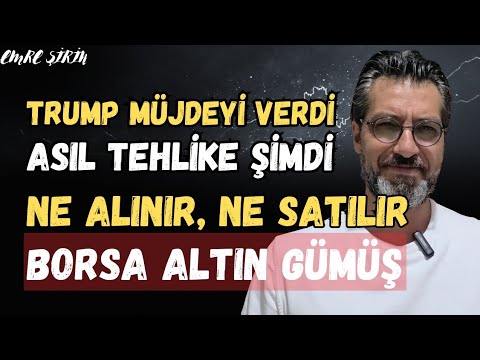 Emre Şirin: Trump Ziyareti ve Borsa — 7 Temmuz 2026