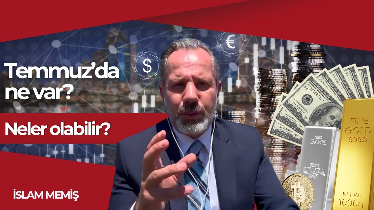 İslam Memiş: 2026 Finansal Analiz — 26 Haziran 2026