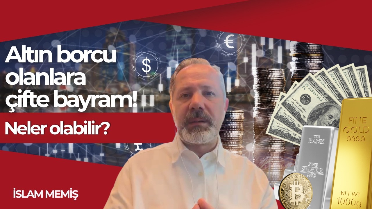 İslam Memiş: Altın ve Gümüş Toplama Fırsatı — 28 Mayıs 2026