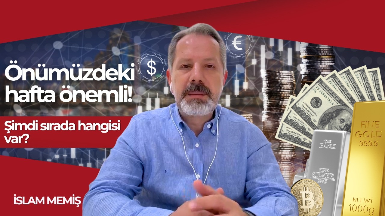 İslam Memiş: Piyasa Analizi ve Altın Hedefi — 11 Temmuz 2026