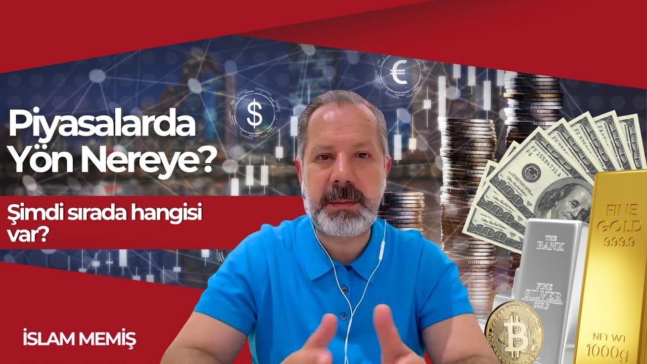 İslam Memiş: Piyasa Analizi ve Beklentiler — 18 Temmuz 2026