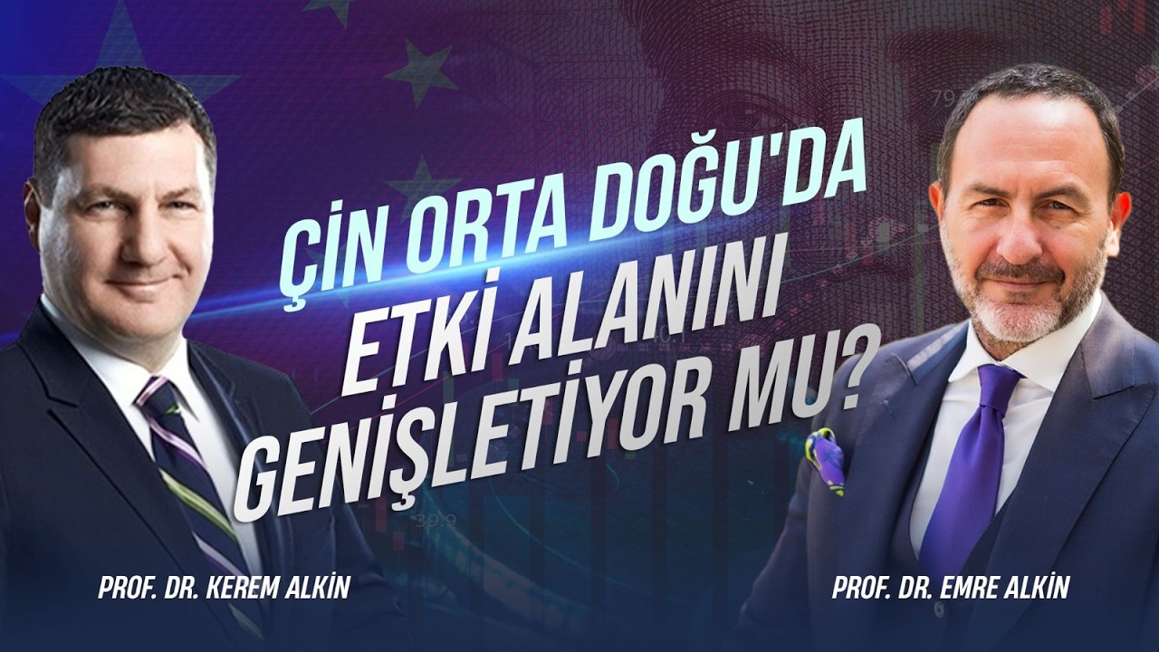 Prof. Dr. Emre Alkin: Küresel Güç Dengeleri ve Asya — 18 Nisan 2026